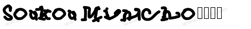 Soukou Mincho字体转换